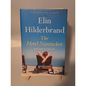 The Hotel Nantucket by Elin Hilderbrand (Hardcover, 2022, First Edition 6/2022)‎
